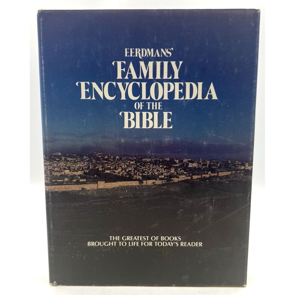 Eerdmans Family Encyclopedia of the Bible | 1978 Hardcover DJ Guideposts Ed.